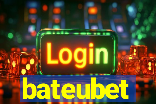 bateubet