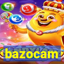 bazocam