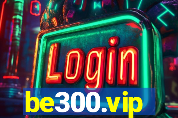 be300.vip