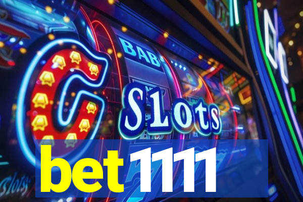 bet1111