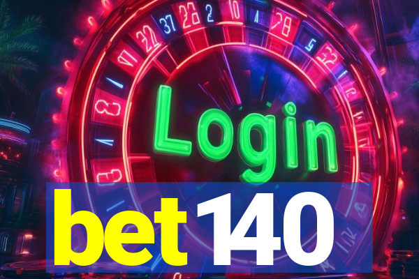 bet140