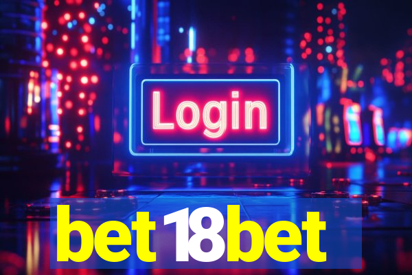 bet18bet