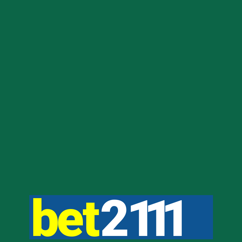 bet2111