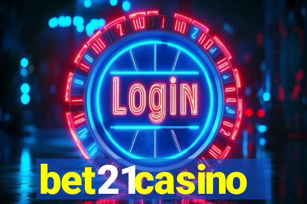 bet21casino