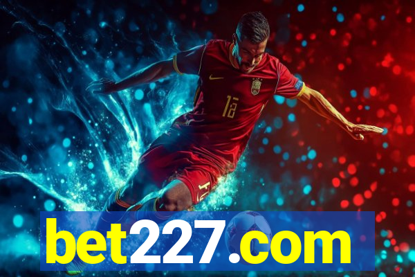 bet227.com