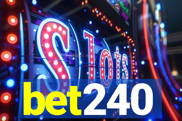 bet240