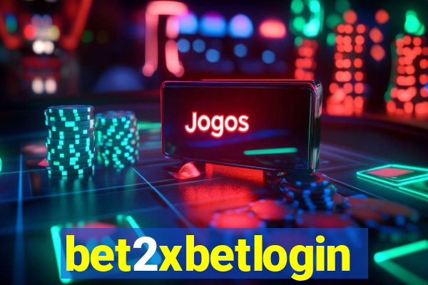 bet2xbetlogin