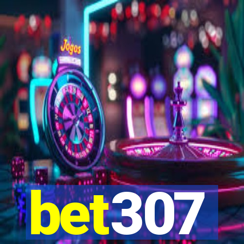 bet307