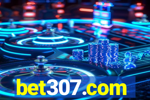 bet307.com