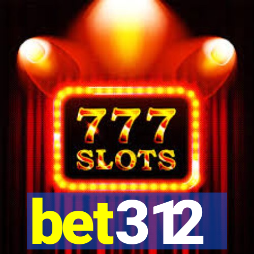 bet312