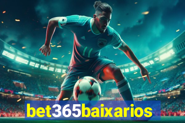 bet365baixarios