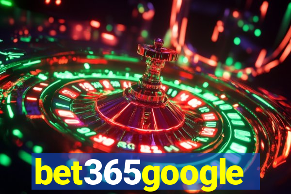 bet365google