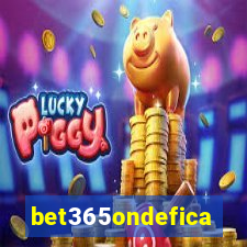 bet365ondefica