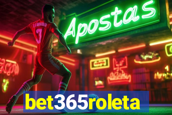 bet365roleta