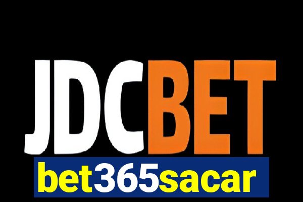 bet365sacar