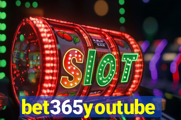 bet365youtube