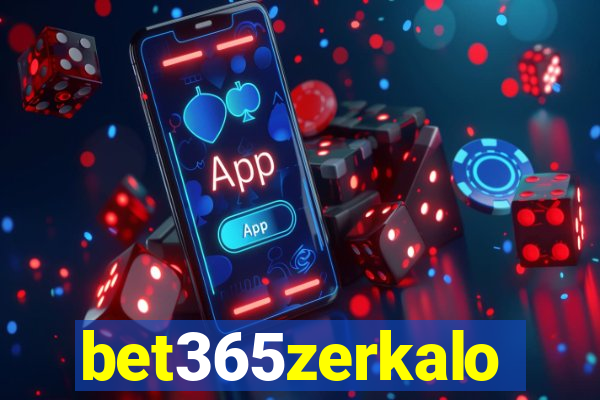 bet365zerkalo