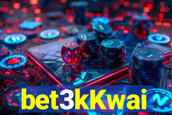 bet3kKwai