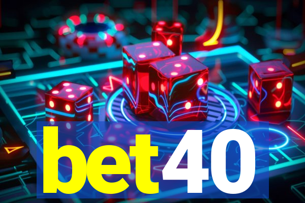 bet40