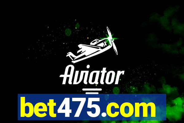 bet475.com