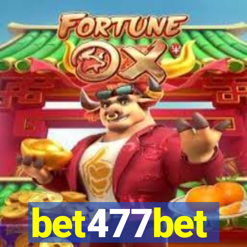 bet477bet