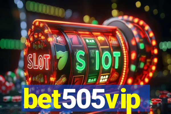 bet505vip