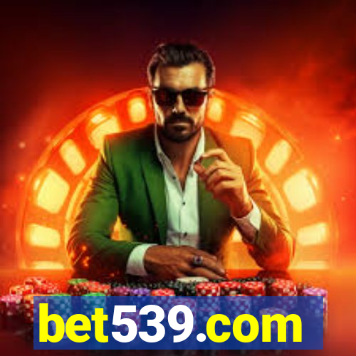 bet539.com