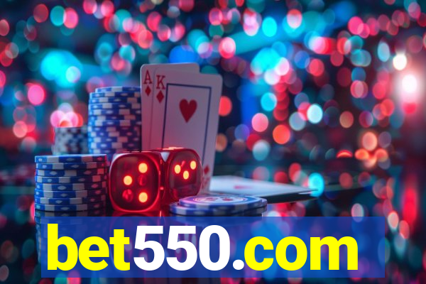 bet550.com