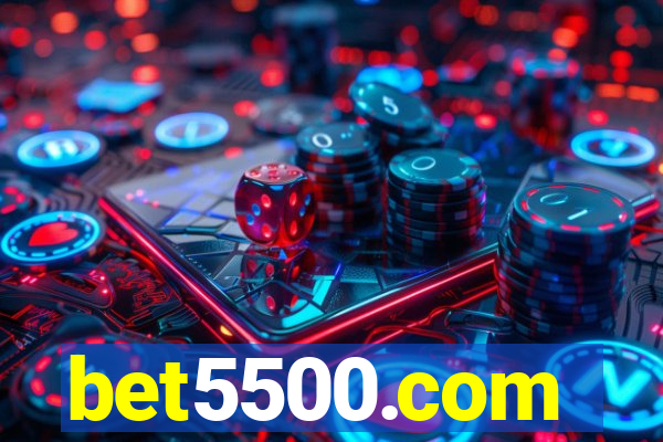 bet5500.com