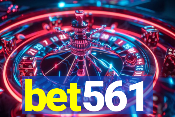 bet561