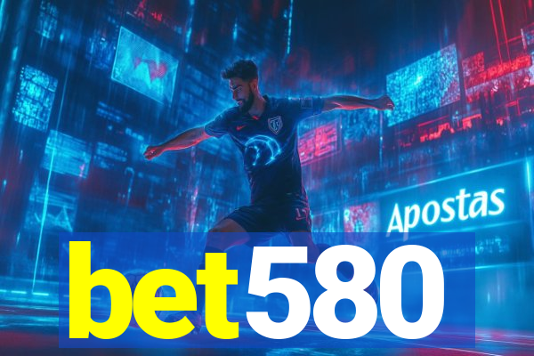 bet580