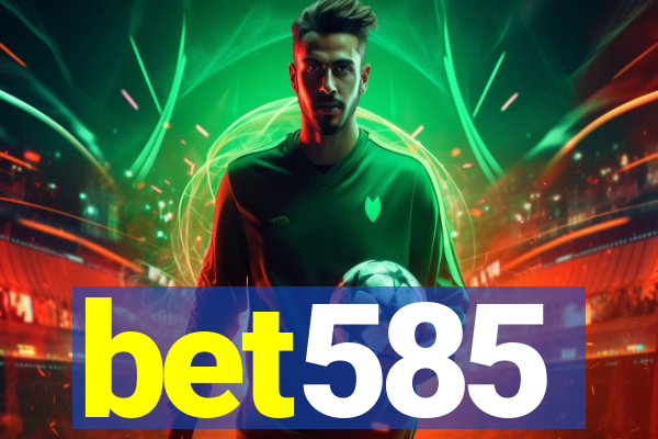 bet585