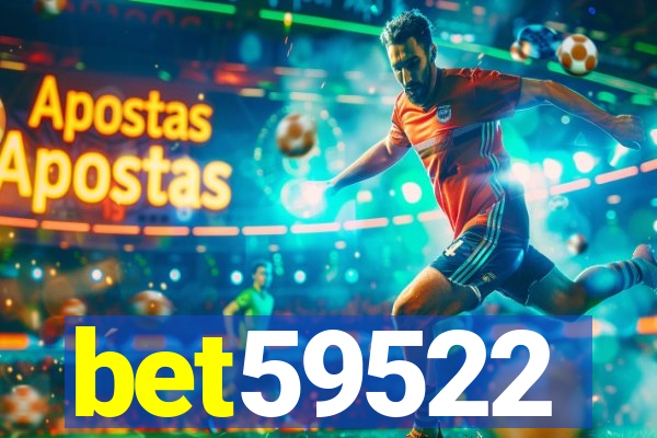 bet59522