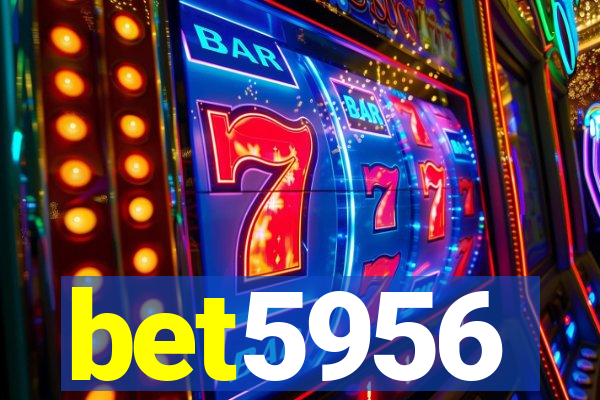 bet5956