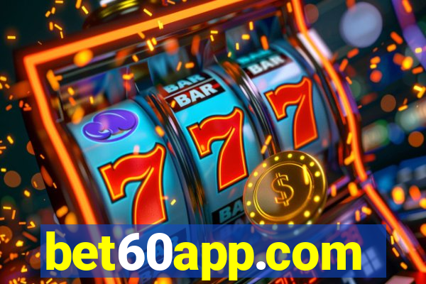 bet60app.com