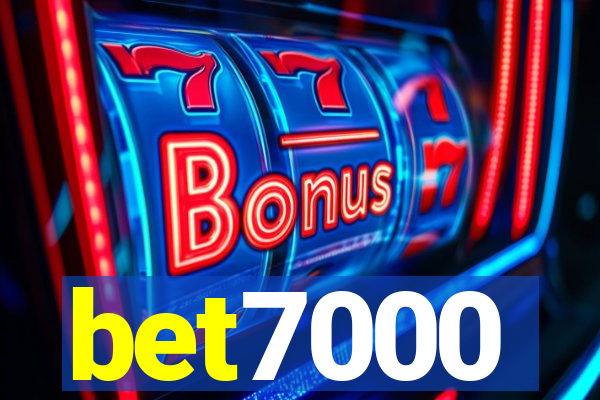 bet7000