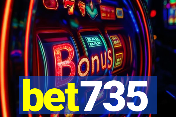 bet735