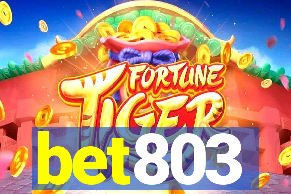 bet803