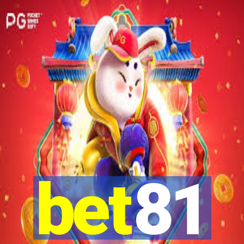 bet81