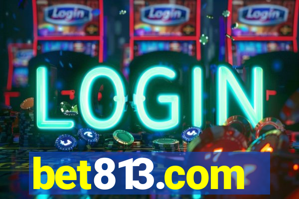 bet813.com