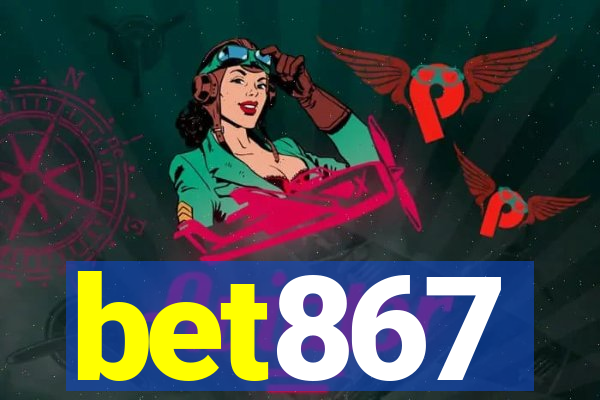 bet867