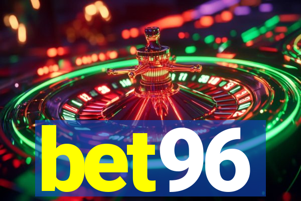 bet96