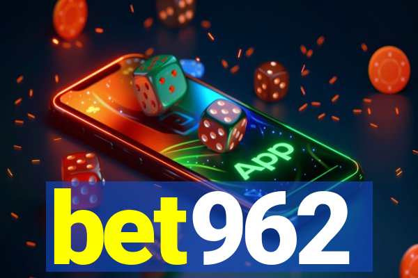 bet962