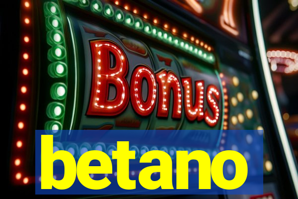 betano