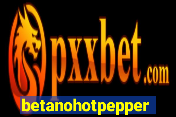 betanohotpepper