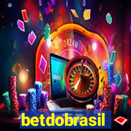 betdobrasil