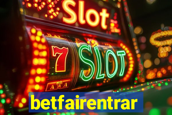 betfairentrar