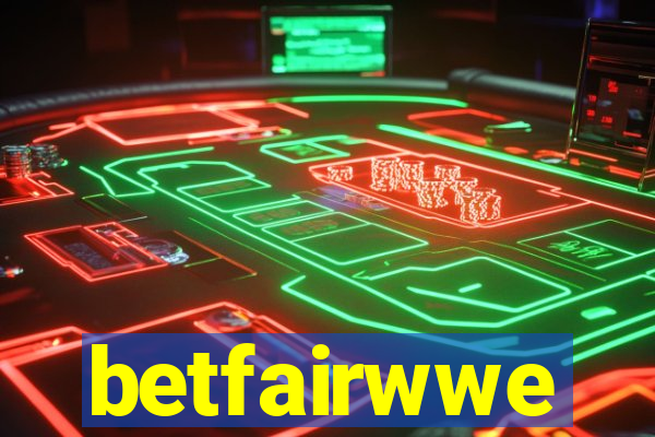 betfairwwe