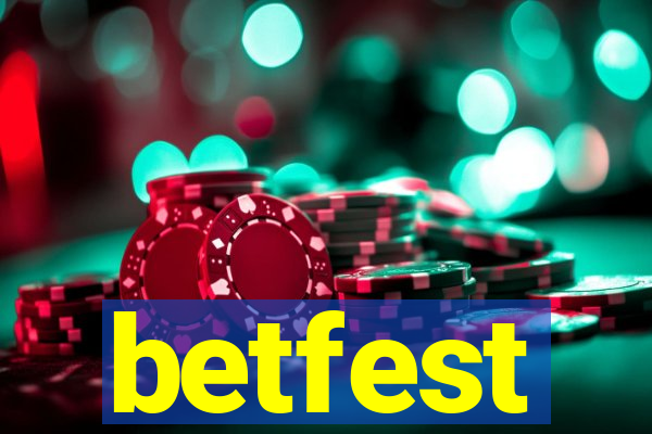 betfest