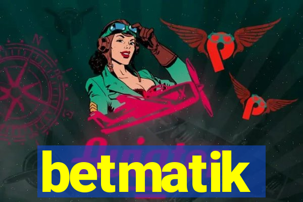 betmatik